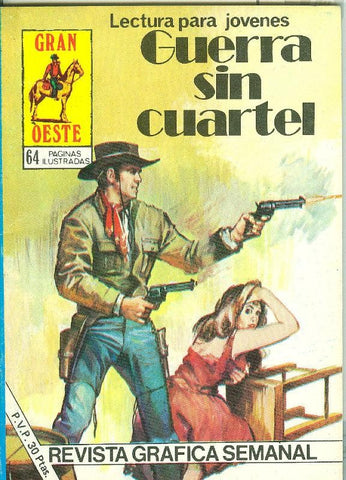 Gran Oeste numero 464: Guerra sin cuartel