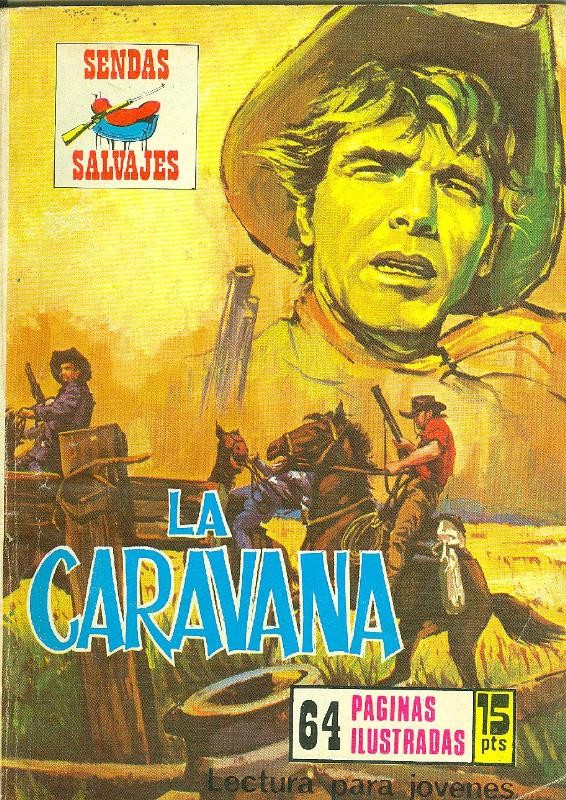 Sendas Salvajes numero 292: La caravana