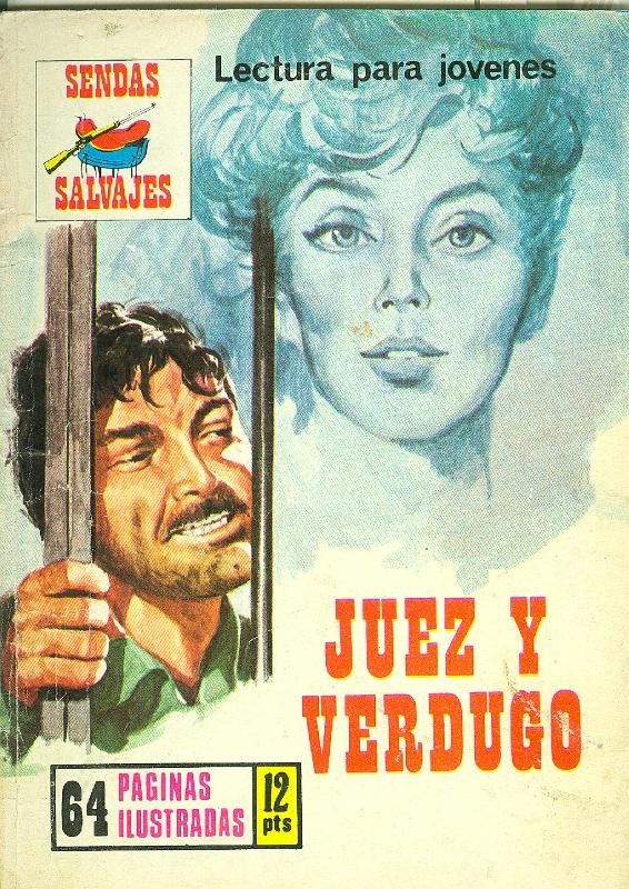 Sendas Salvajes numero 206: Juez y verdugo