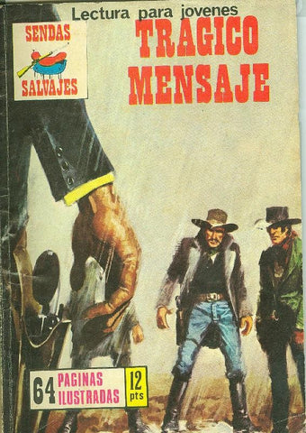 Sendas Salvajes numero 203: Tragico mensaje (Jordi Buxade)