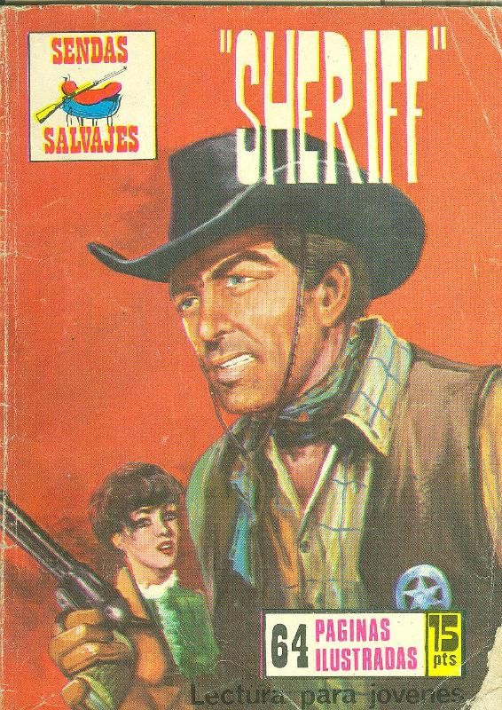 Sendas Salvajes numero 300: sheriff