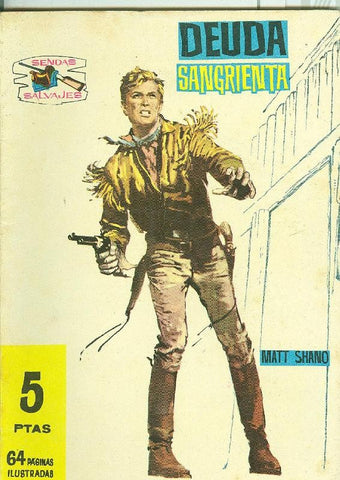 Sendas Salvajes numero 017 : Deuda sangrienta (Jordi Buxade)
