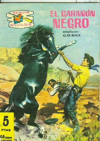 Sendas Salvajes numero 022 : El garañon negro