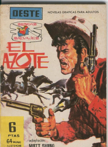 Sendas Salvajes numero 057: El azote