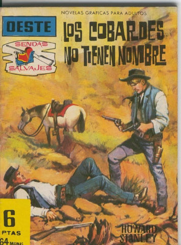 Sendas Salvajes numero 052: Los cobardes no tienen nombre
