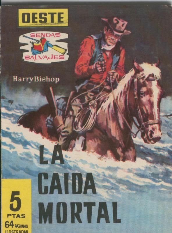 Sendas Salvajes numero 035: La caida mortal (matt dillon)
