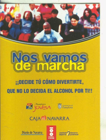 Postal 5656 : Propaganda de Nos vamos de marcha, Pamplona
