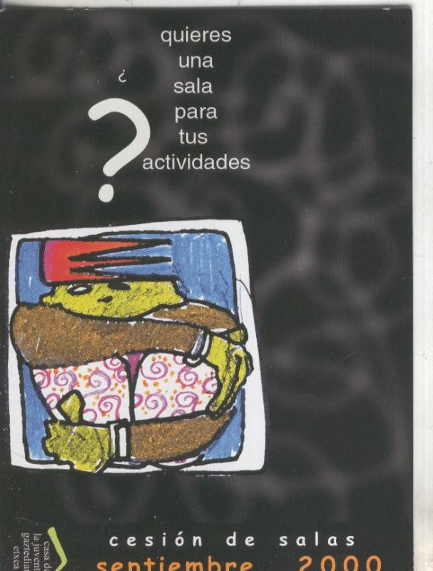 Postal 5684 : Propaganda de Casa de la Juventud, solicitud de salas 2000-2001, Pamplona