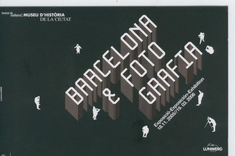 Postal 5700 : Publicitaria de exposicion Barcelona & Fotografia 2006