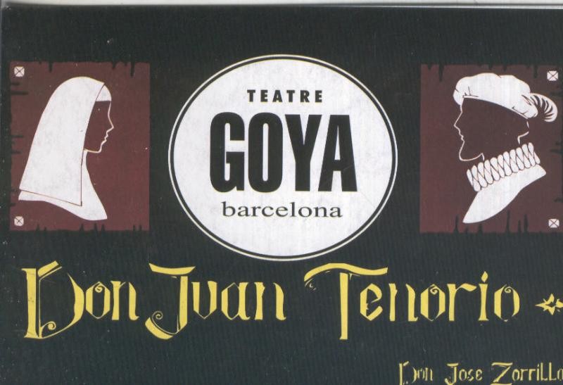 Postal 5701 : Publicitaria de Teatre Goya, Barcelona: Don Juan Tenorio