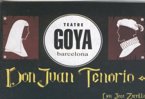 Postal 5701 : Publicitaria de Teatre Goya, Barcelona: Don Juan Tenorio