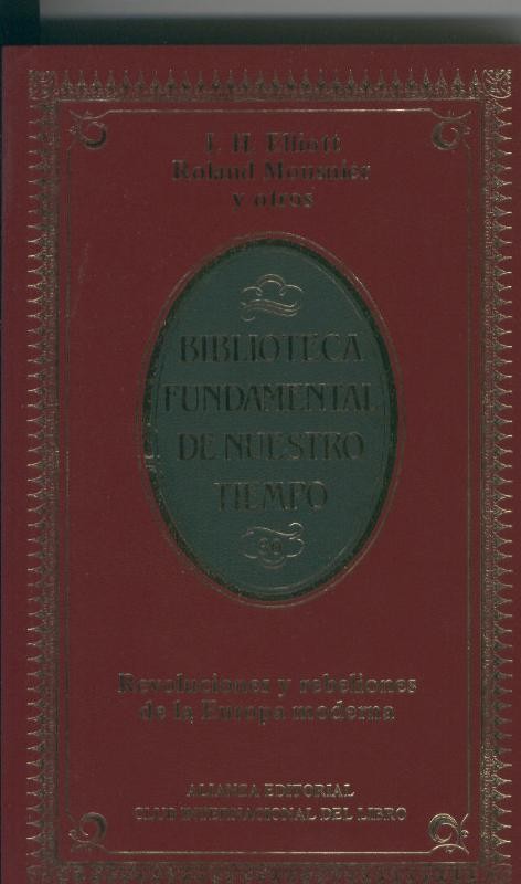 Revoluciones y rebeliones de la Europa Moderna