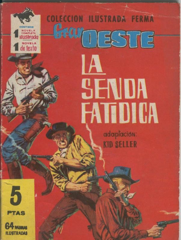 Gran Oeste numero 122. La senda fatifidica