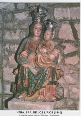 Postal Virgenes 322 : Nuestra Señora de los Lirios, monasterio de la sierra (Burgos)