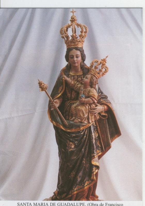 Postal Virgenes 359 : Santa Maria de Guadalupe, patrona Guadalupe (Murcia)