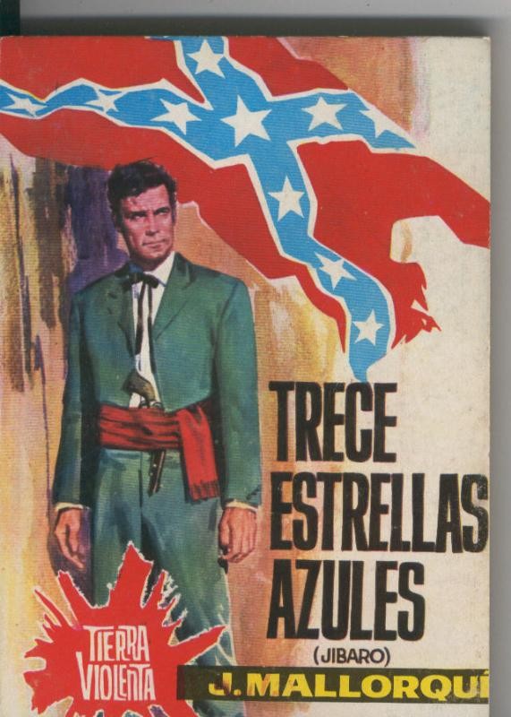 Tierra violenta numero 09: Tres estrellas azules (jibaro)