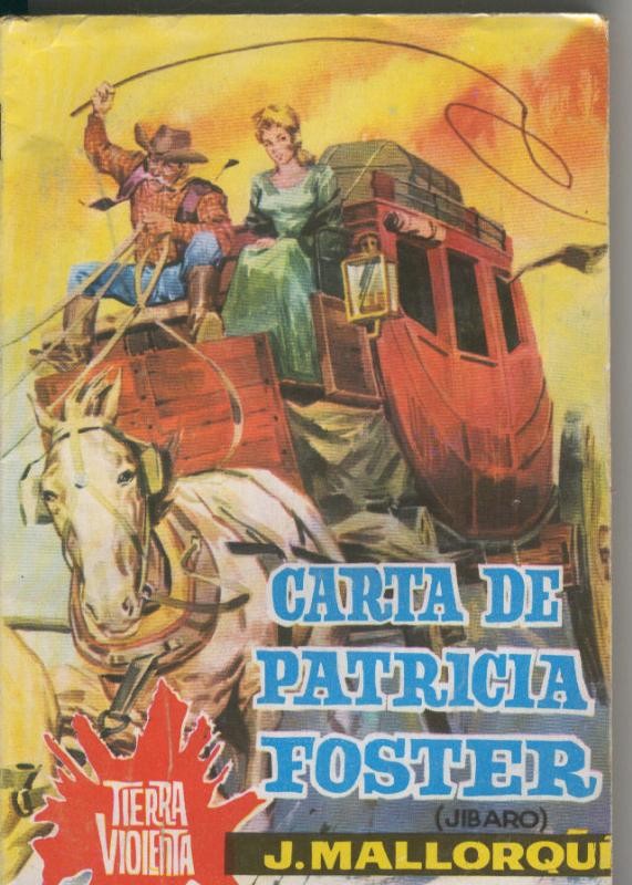 Tierra violenta numero 11: Carta de Patricia Foster (jibaro)