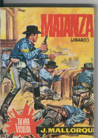 Tierra violenta numero 12: Matanza (jibaro)