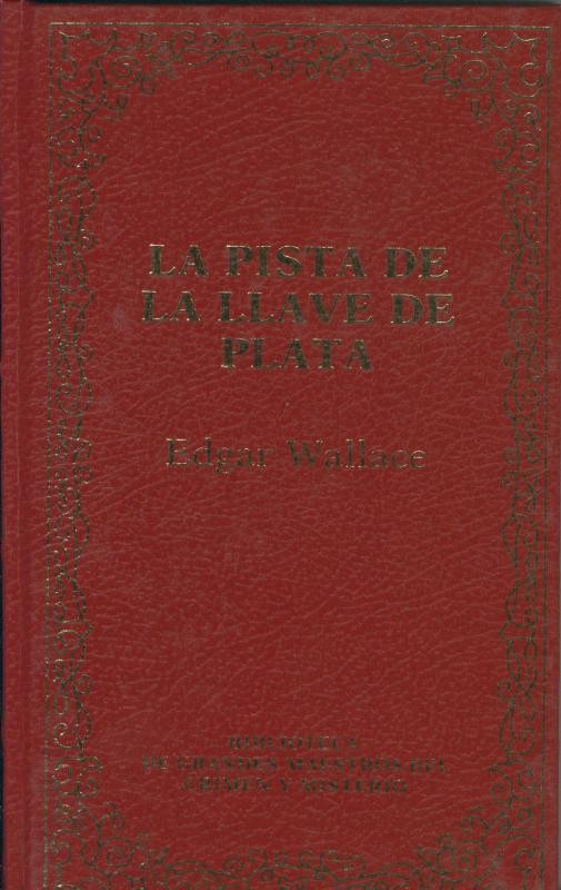 La pista de la llave de plata