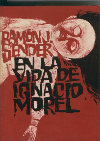 En la vida de Ignacio Morel