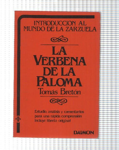 La verbena de la paloma: introduccion al mundo de la zarzuela
