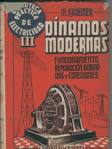 Dinamos Modernas. Volumen III