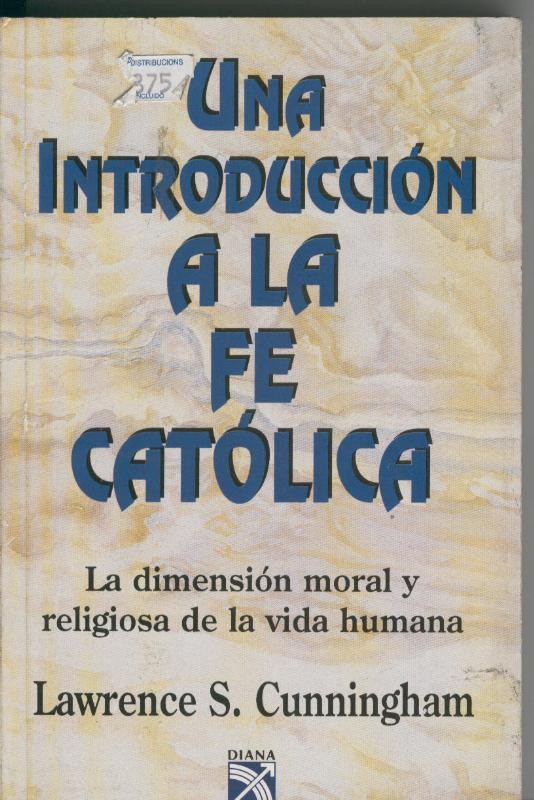 Una introduccion a la fe catolica