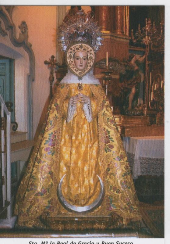 Postal Virgenes 985 : Santisima Maria la Real de Gracia y Buen Suceso