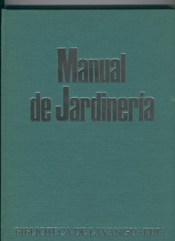 Biblioteca de la Vanguardia: Manual de Jardineria
