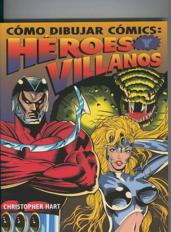 Como dibujar comics: Heroes y villanos