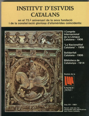 Fundacio Jaume I numero 15: Institut d, Estudis Catalans