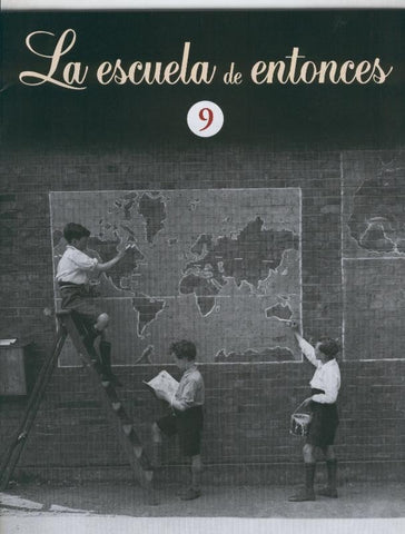 Libros de la escuela de entonces faciculo numero 09