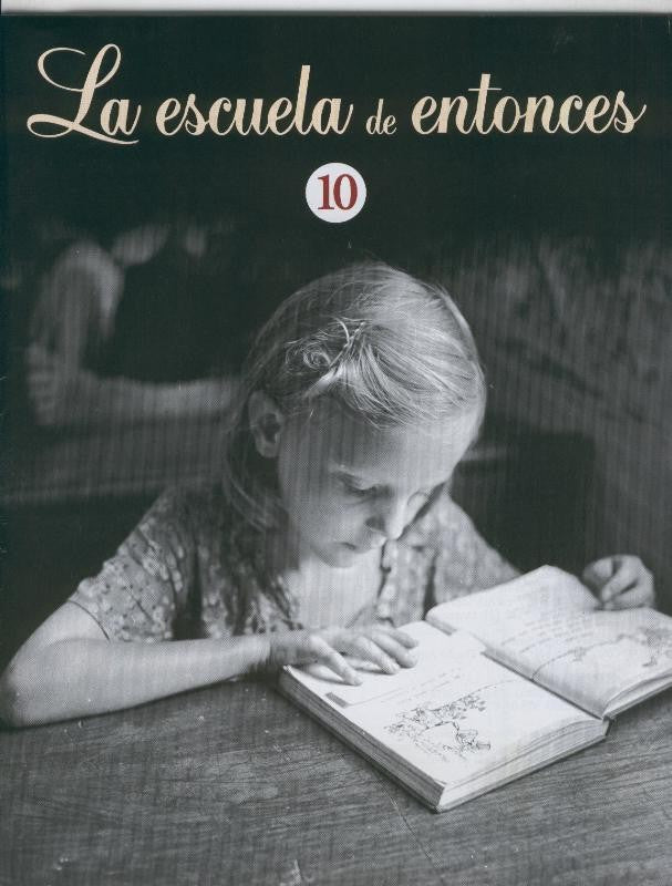 Libros de la escuela de entonces faciculo numero 10