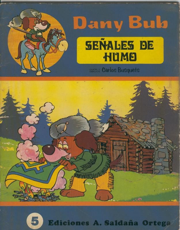 Dany Bub volumen 5: Señales de humo