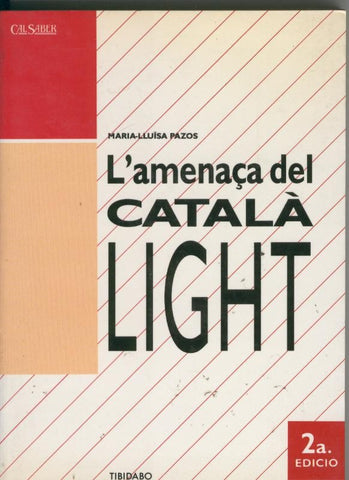 L amenaca del catala light