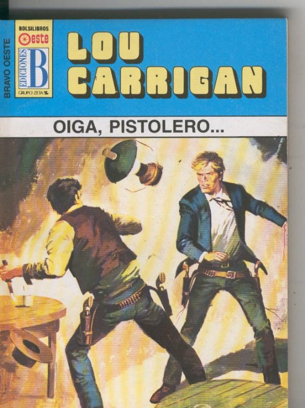 Bravo Oeste azul numero 276: Oiga, pistolero