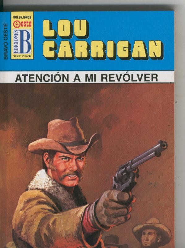 BOLSILIBRO: Bravo Oeste azul numero 279: Atencion a mi revolver