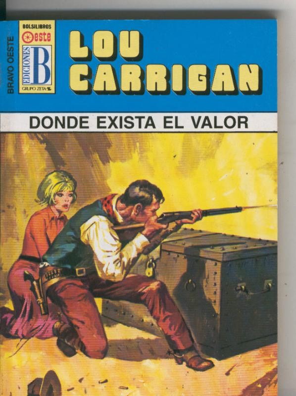 BOLSILIBRO: Bravo Oeste azul numero 280: Donde exista el valor