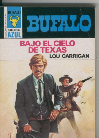 Bufalo serie azul numero 242: Bajo el cielo de Texas