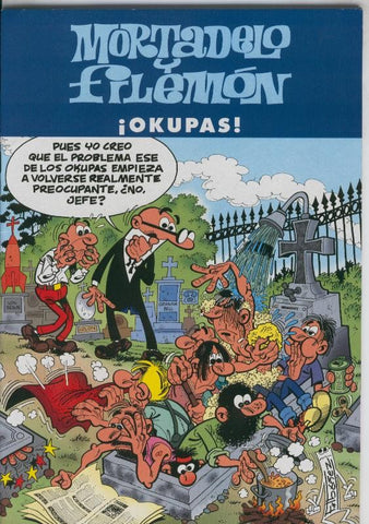 Mortadelo y Filemon: Okupas
