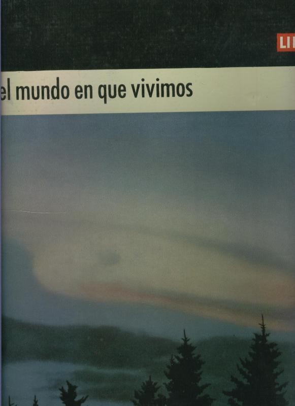 El mundo en que vivimos