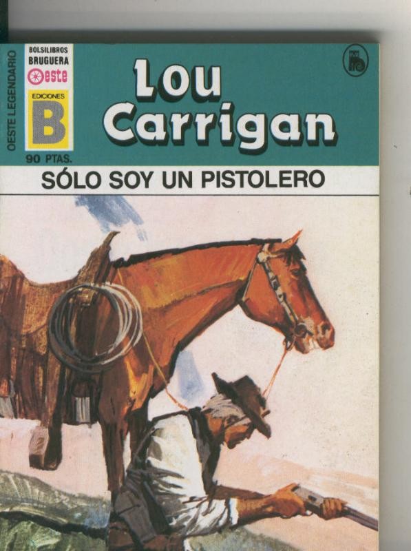 Oeste legendario: Solo soy un pistolero