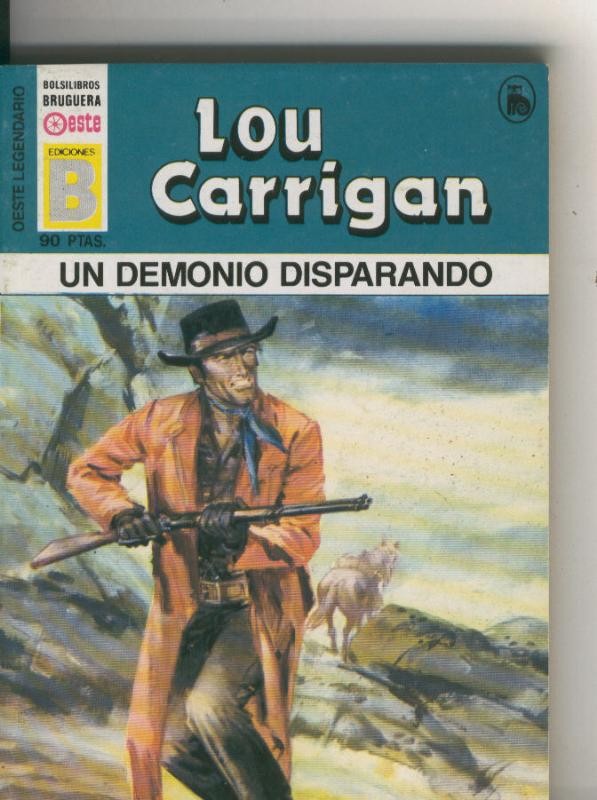 Oeste legendario: Un demonio disparando