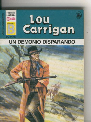 Oeste legendario: Un demonio disparando