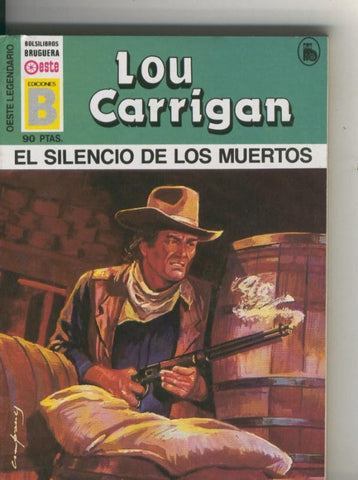 Oeste legendario: El silencio de los muertos