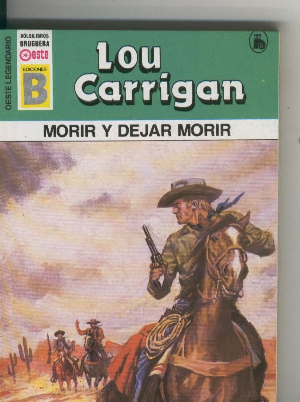 Oeste legendario: Morir y dejar morir