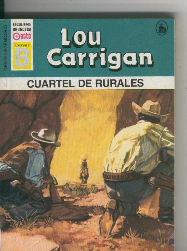 Oeste legendario: Cuartel de rurales