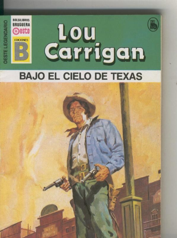 Oeste legendario: Bajo el cielo de Texas