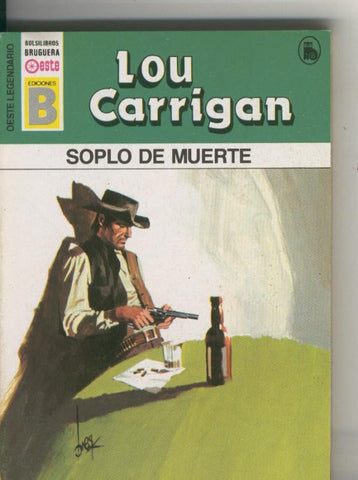 Oeste legendario: Soplo de muerte