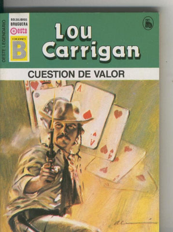 Oeste legendario: Cuestion de valor